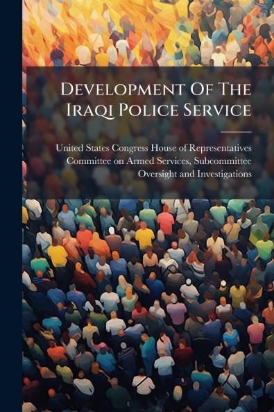 Development Of The Iraqi Police Service