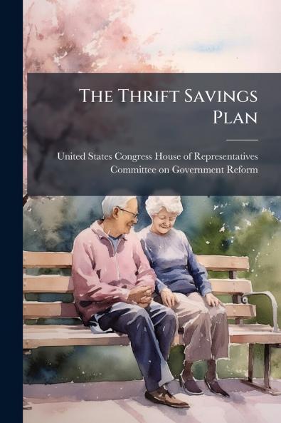 The Thrift Savings Plan