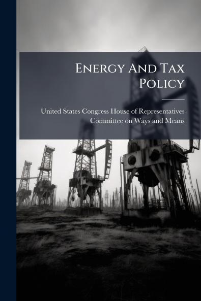 Energy And Tax Policy