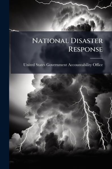 National Disaster Response