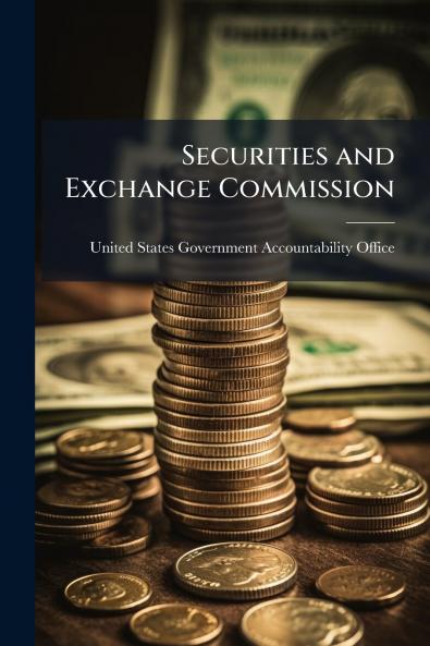 Securities and Exchange Commission