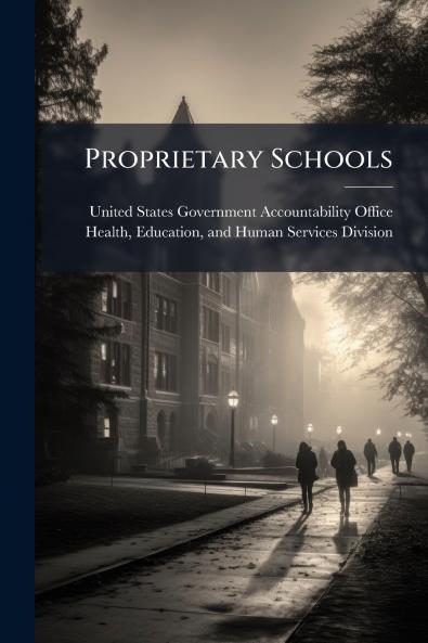 Proprietary Schools