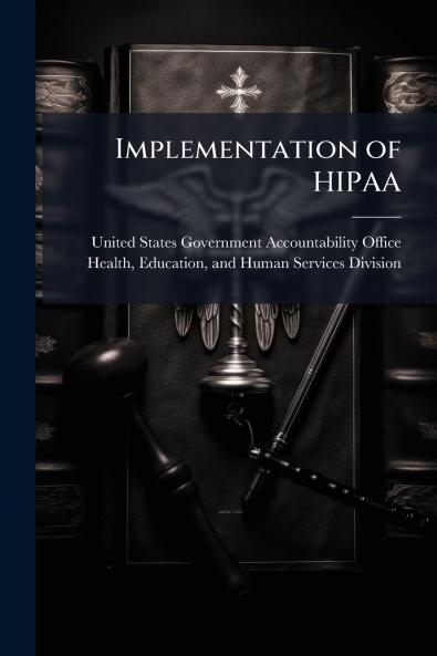 Implementation of HIPAA