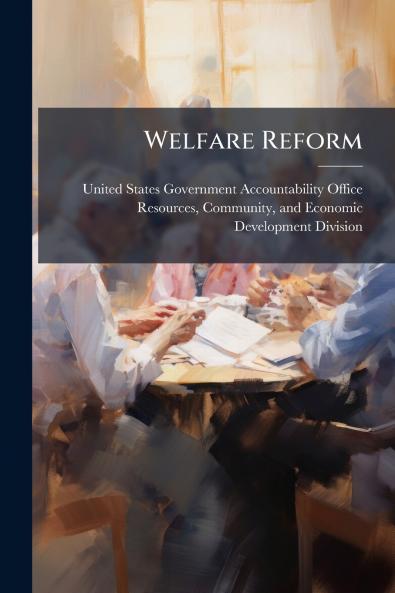 Welfare Reform