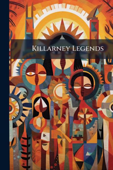 Killarney Legends