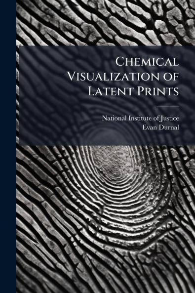 Chemical Visualization of Latent Prints