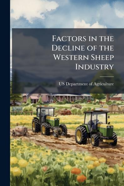 Factors in the Decline of the Western Sheep Industry
