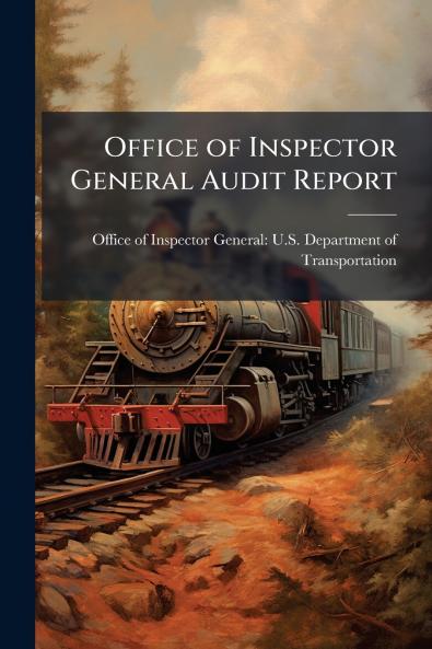 Office of Inspector General Audit Report