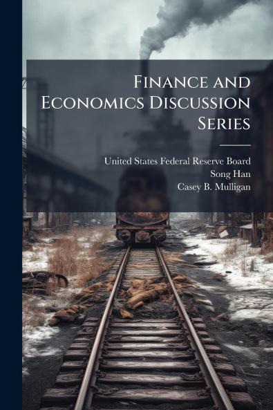 Finance and Economics Discussion Series