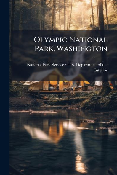 Olympic National Park Washington