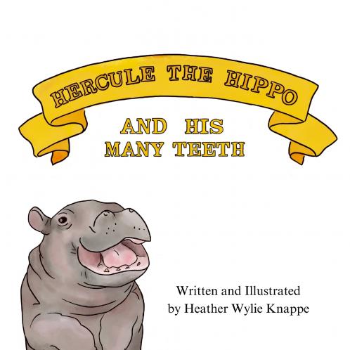 Hercule the Hippo and His Many Teeth