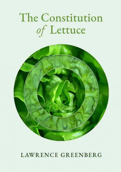 The Constitution of Lettuce