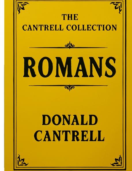 Cantrell's Commentary Romans