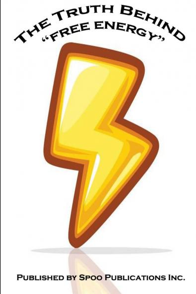 The Truth Behind “free energy”