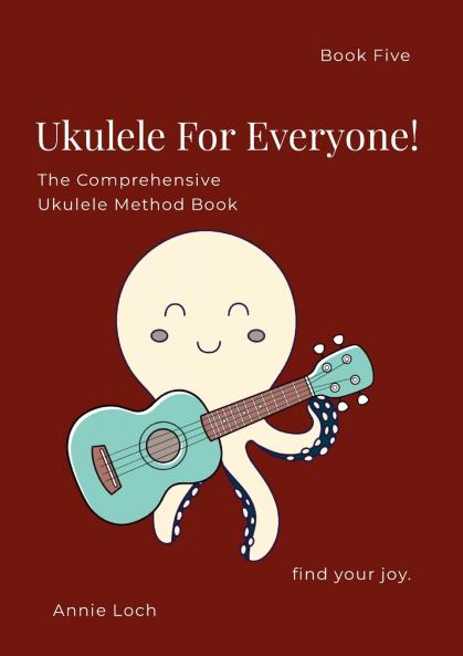 The Comprehensive Ukulele Method Book Book 5