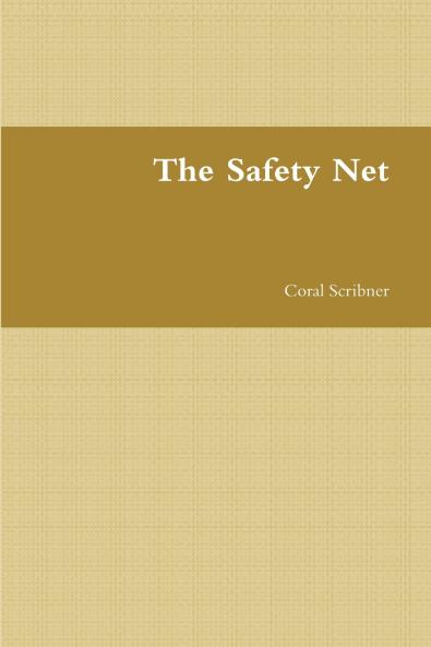 The Safety Net