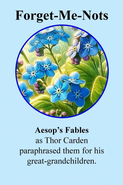 Forget-Me-Nots Aesop's Fables