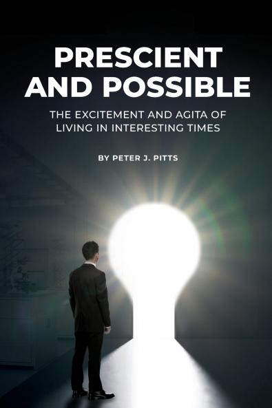 Prescient and Possible