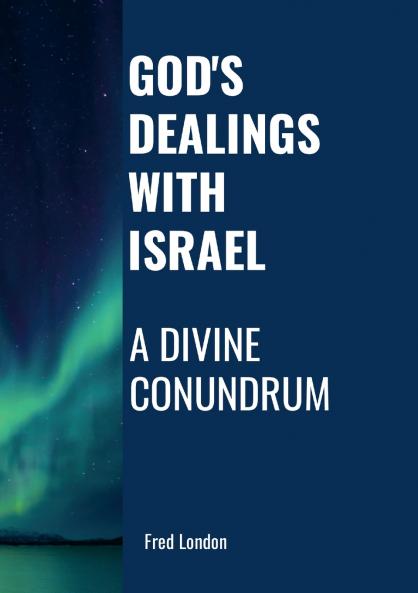 God's Dealings with Israel