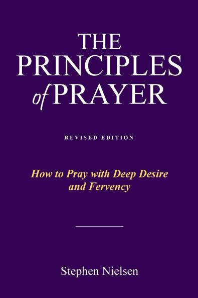 THE PRINCIPLES OF PRAYER