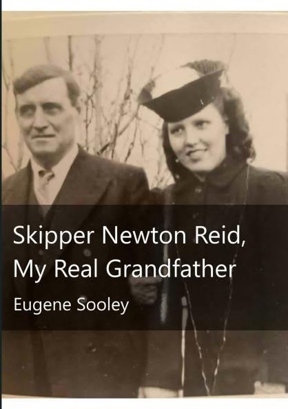 Skipper Newton Reid My Real Grandfather
