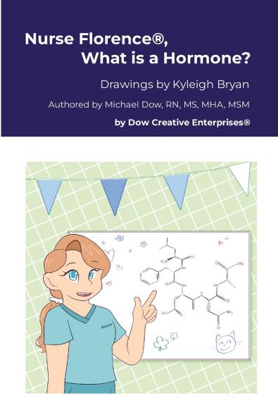 Nurse Florence® What is a Hormone?