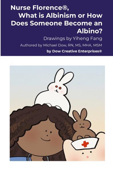 Nurse Florence® What is Albinism or How Does Someone Become an Albino?