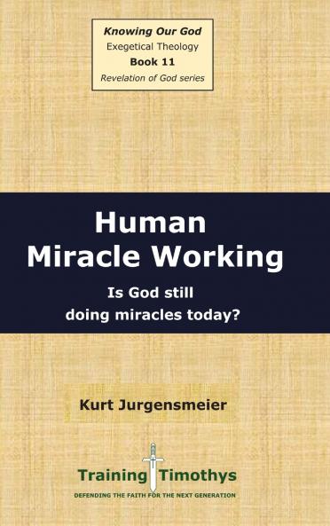 Book 11  Miracle Working  HC