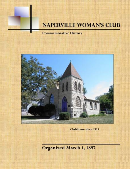 Naperville Woman's Club Commemorative History Second Edition