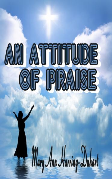 An Attitude of Praise