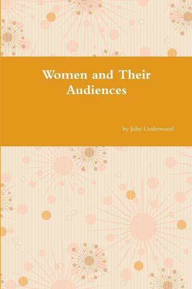 Women and Their Audiences