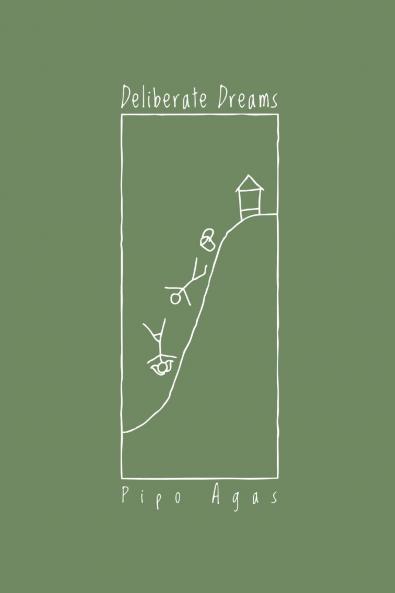 Deliberate Dreams