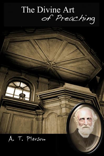 The Divine Art of Preaching