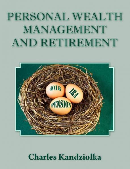 Personal Wealth Management and Retirement