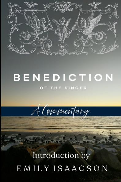 Benediction of the Singer