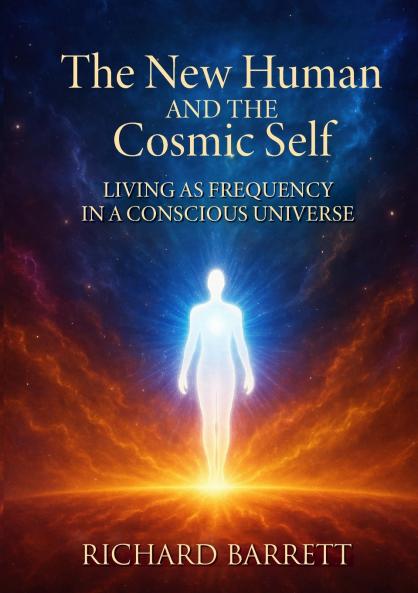 The New Human and the Cosmic Self