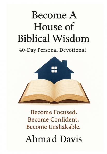Become a House of Biblical Wisdom