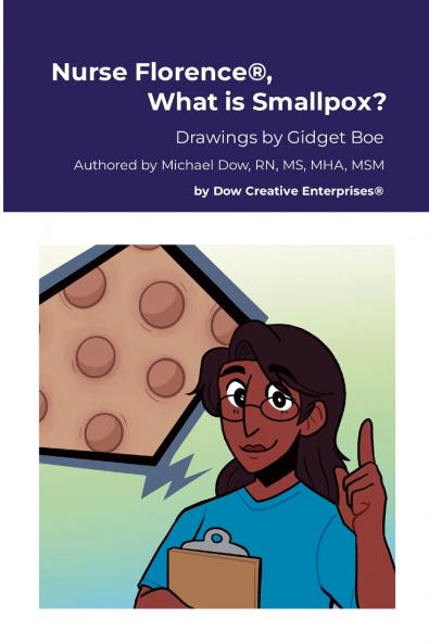 Nurse Florence® What is Smallpox?