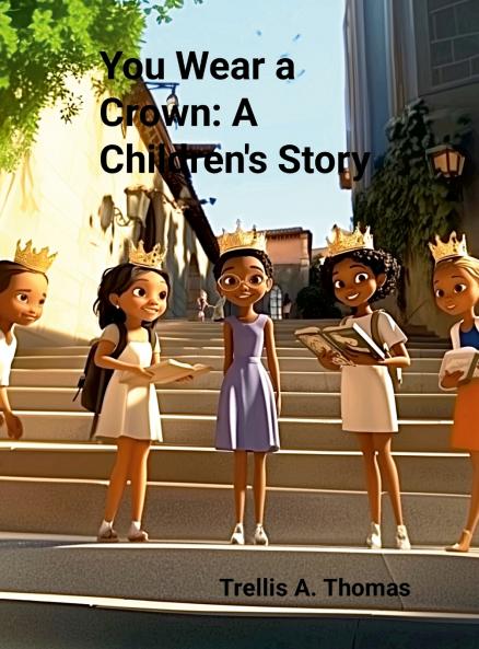 You Wear A Crown