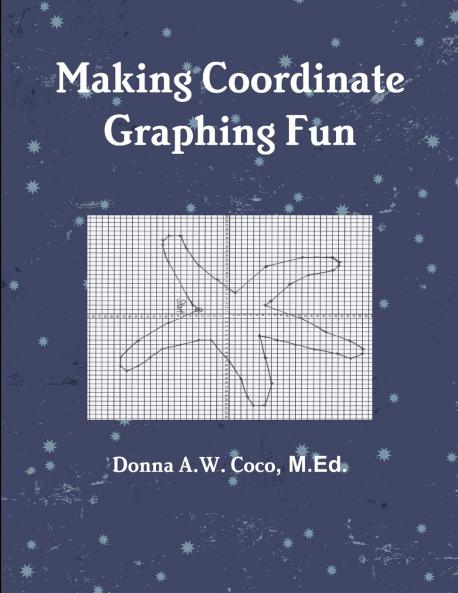 Making Coordinate Graphing Fun