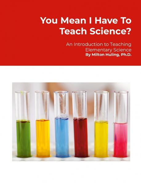 You Mean I Have To Teach Science?