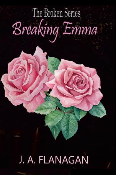 Breaking Emma