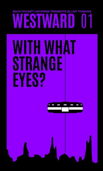 With What Strange Eyes?