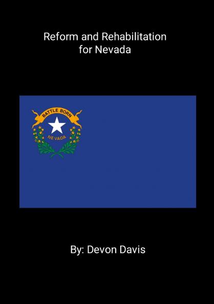 Reform and Rehabilitation for Nevada