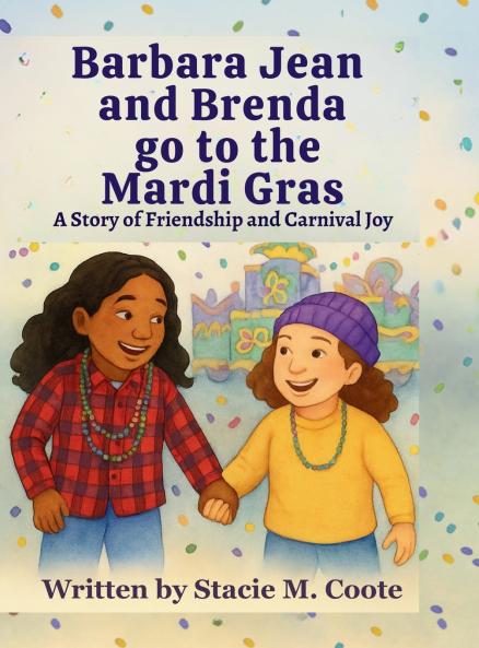Barbara Jean and Brenda go to the  Mardi Gras