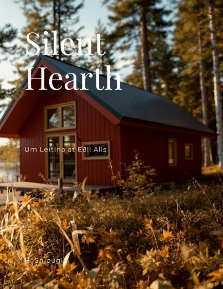 Silent Hearth