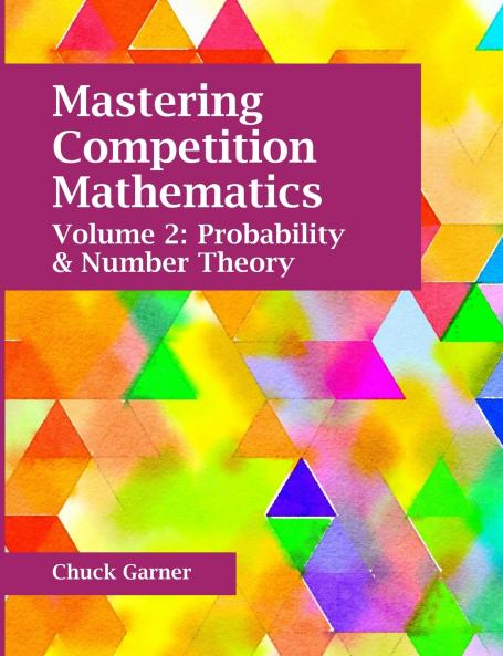 Mastering Competition Mathematics Volume 2