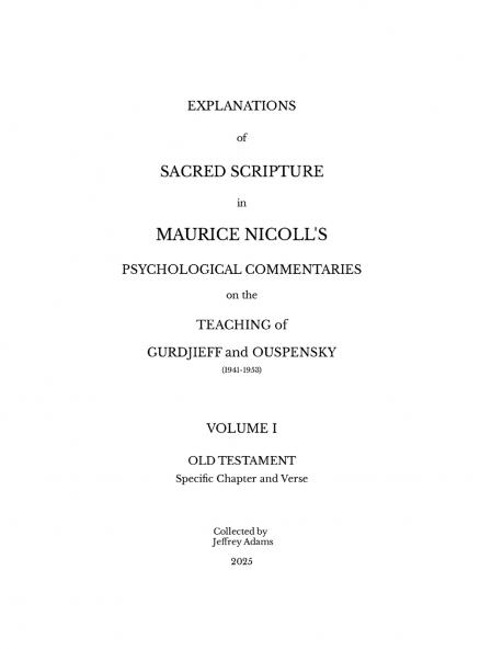 Explanations of Sacred Scripture in Maurice Nicoll's Psychological Commentaries on the Teaching of Gurdjieff and Ouspensky (1941- 1953)