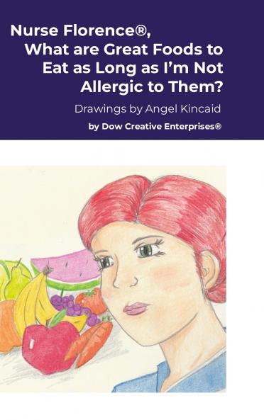 Nurse Florence® What are Great Foods to Eat as Long as I'm Not Allergic to Them?