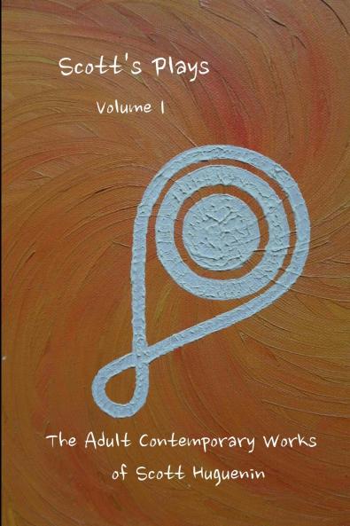Scott's Plays Volume 1